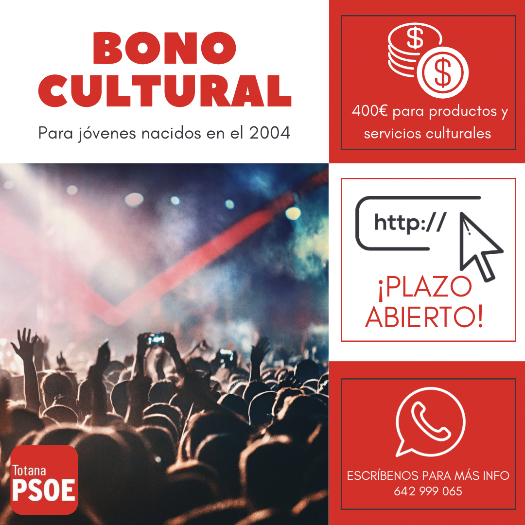 El PSOE de Totana pone a disposicin de los jvenes una lnea de asesoramiento y ayuda para solicitar el Bono Cultural Joven.